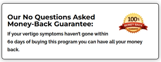 The Natural Vertigo and Dizziness Relief Program Money Back Guarantee
