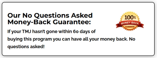 The TMJ Solution Money Back Guarantee